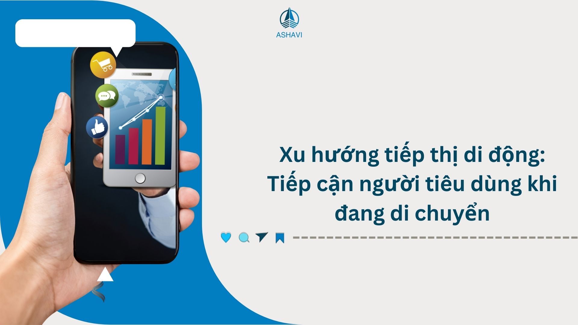 Xu hướng tiếp thị di động: Tiếp cận người tiêu dùng khi đang di chuyển